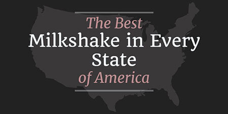 The Best Milkshake in Every State of America (Infographic)