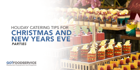 Holiday Catering Tips for Christmas and New Years Eve Parties